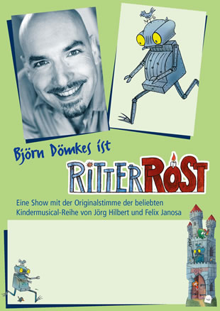 K I N D E R T H E A T E R  Björn Dömkes - „Ritter Rost“  Rathaus Bartenstein